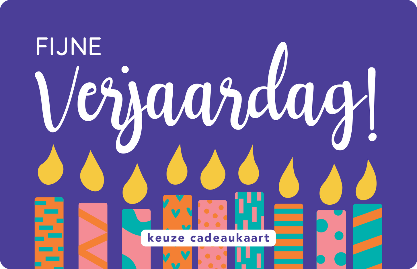 Fijne Verjaardag Keuze Cadeaukaart